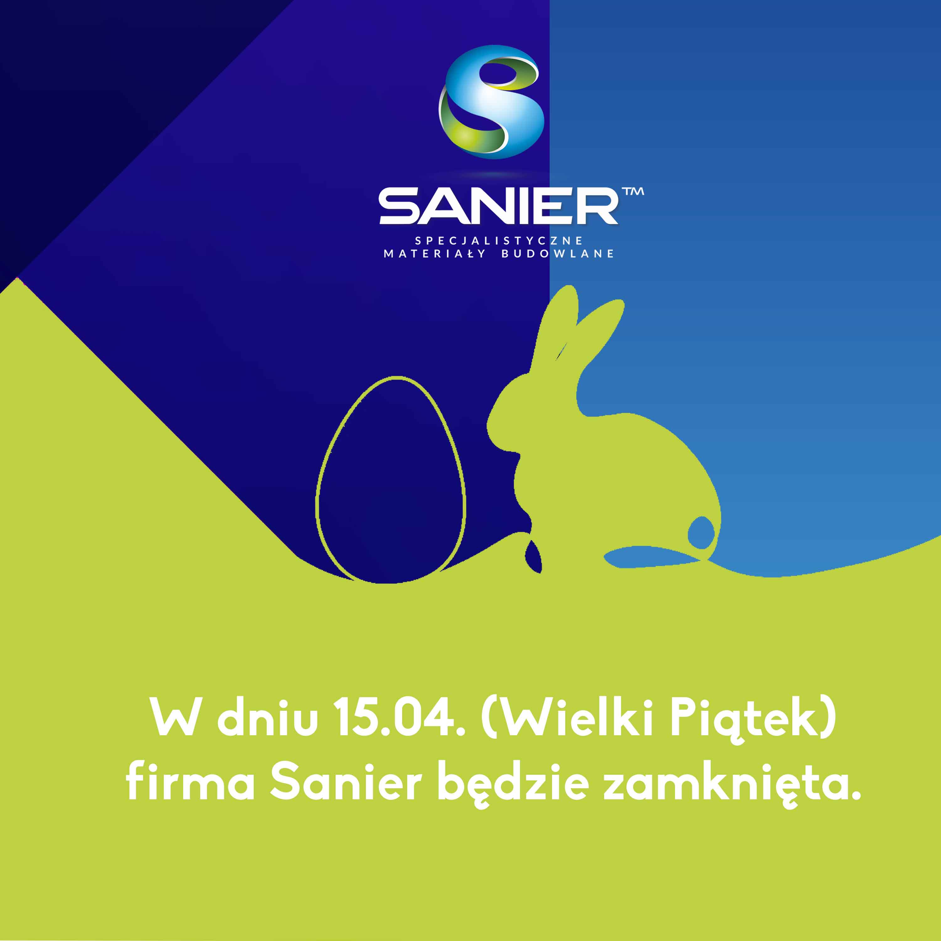 SANIER zamknięty 15.04  (Wielki Piątek)